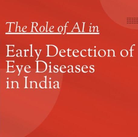 India’s Healthtech AI Revolution: Saving Sight and Saving Lives